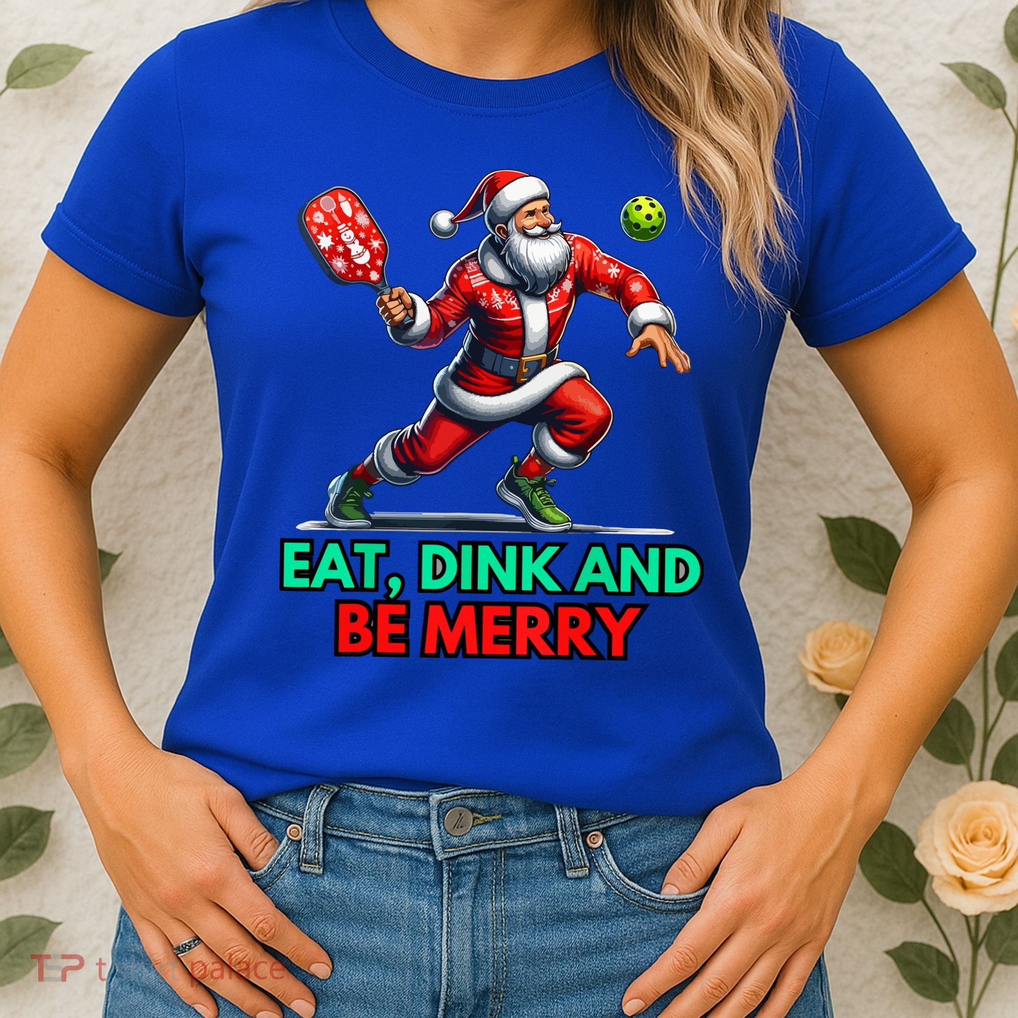 Funny Eat Dink Be Merry Santa Claus Pickleball Christmas Gift For Xmas Women's T-Shirt