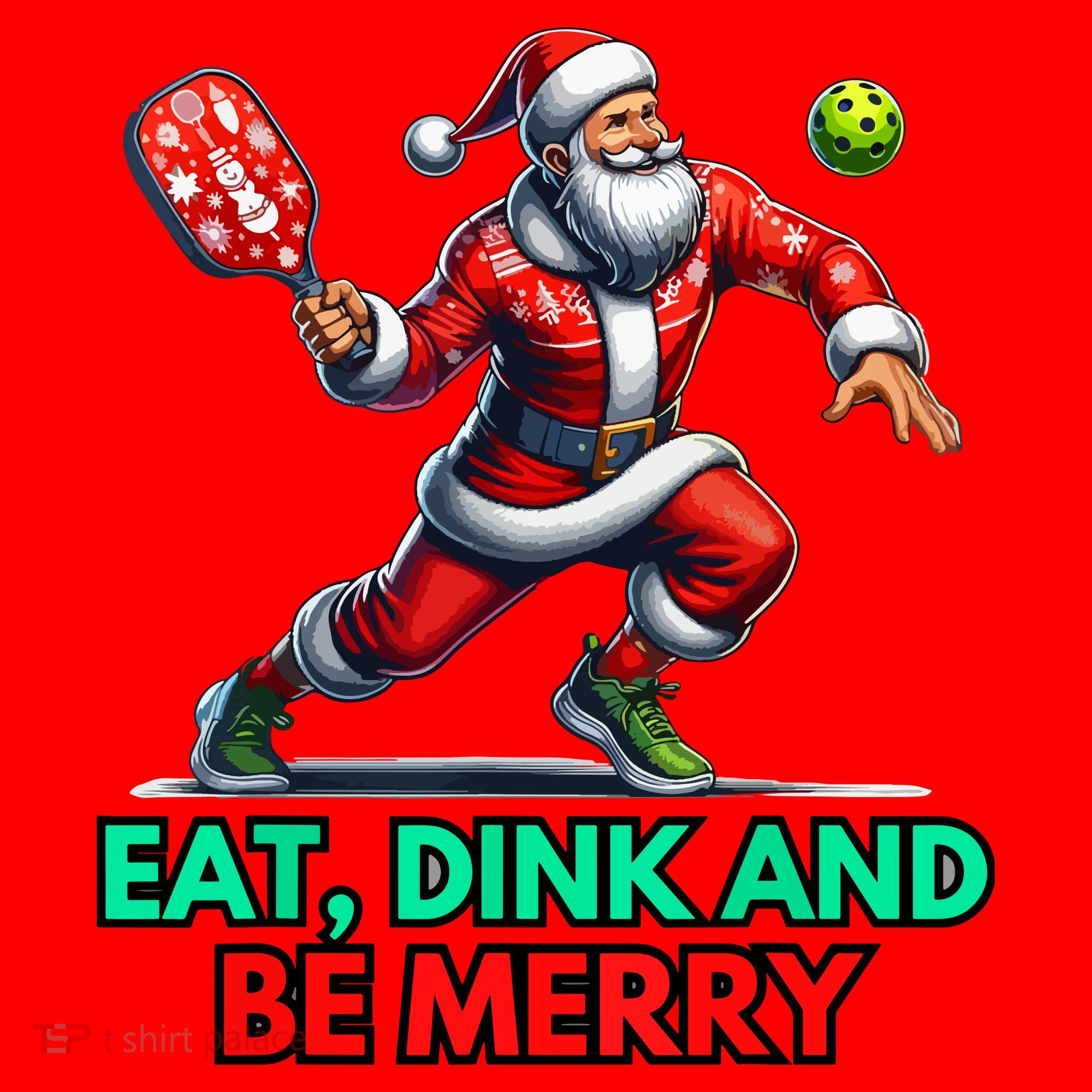 Funny Eat Dink Be Merry Santa Claus Pickleball Christmas Gift For Xmas Santa Hat