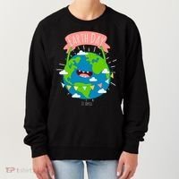 Funny Earth Day April 22 Women's Sweatshirt thumb 0