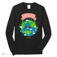 Funny Earth Day April 22 Long Sleeve Shirt thumb 0