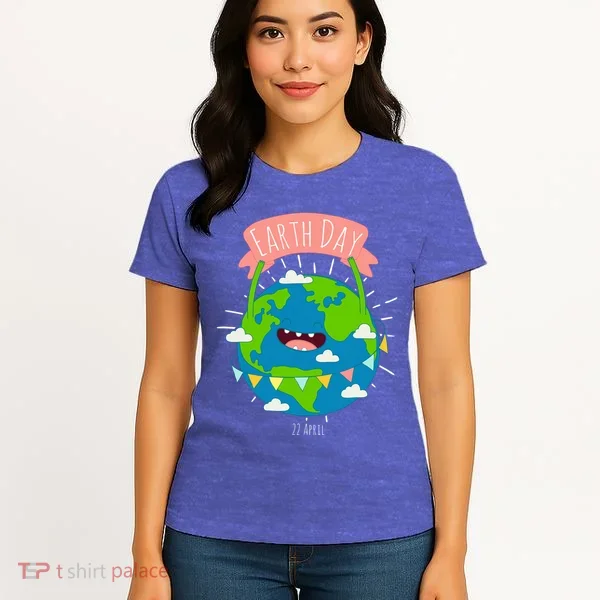 Funny Earth Day April 22 Women's T-Shirt