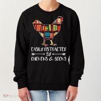 funny Easily Distracted By Chickens And Books Women's Sweatshirt thumb 0