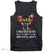 funny Easily Distracted By Chickens And Books Tank Top thumb 0