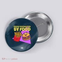 Funny Easily DIstracted By Food Cute Burger and Fries Button thumb 0