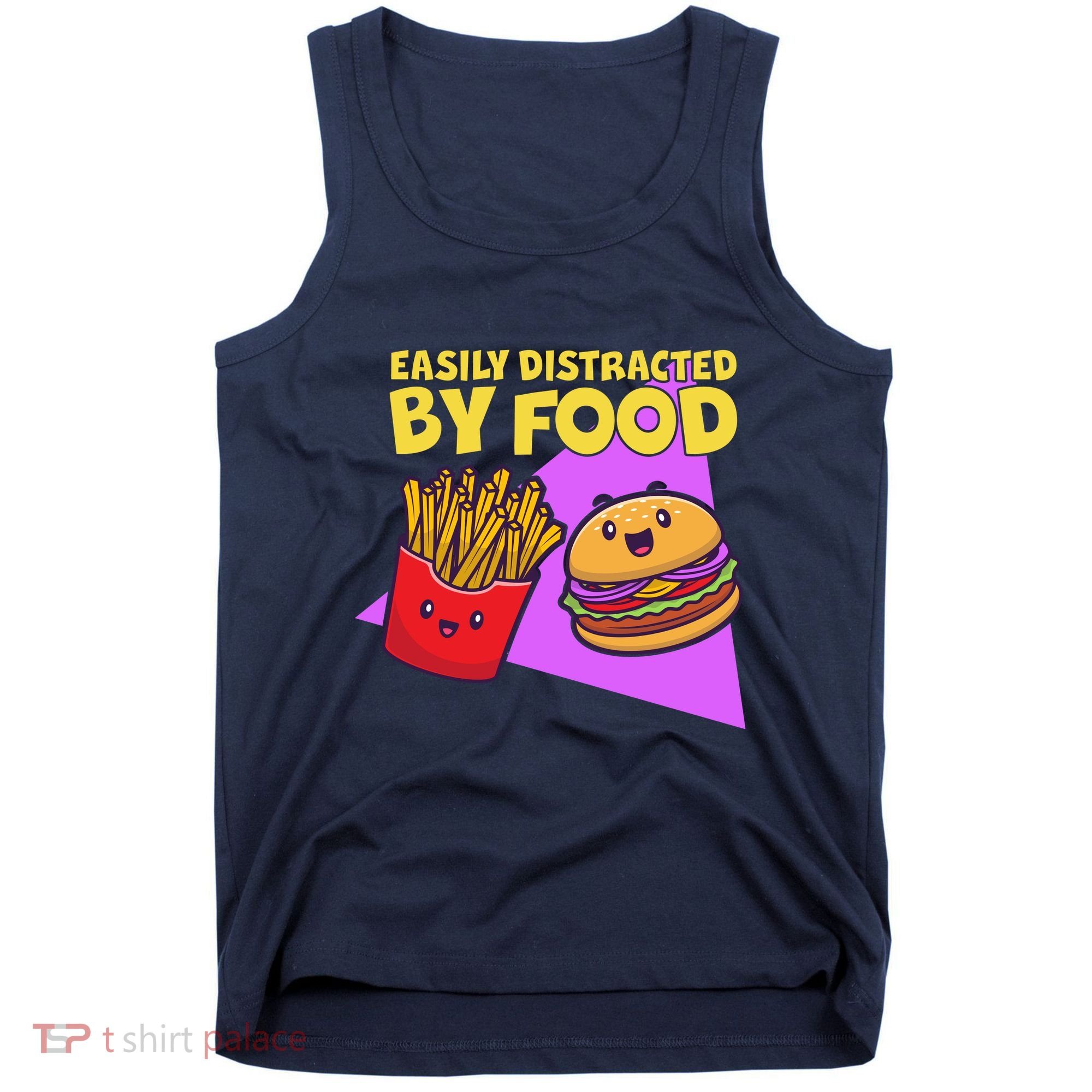 Funny Easily DIstracted By Food Cute Burger and Fries Tank Top