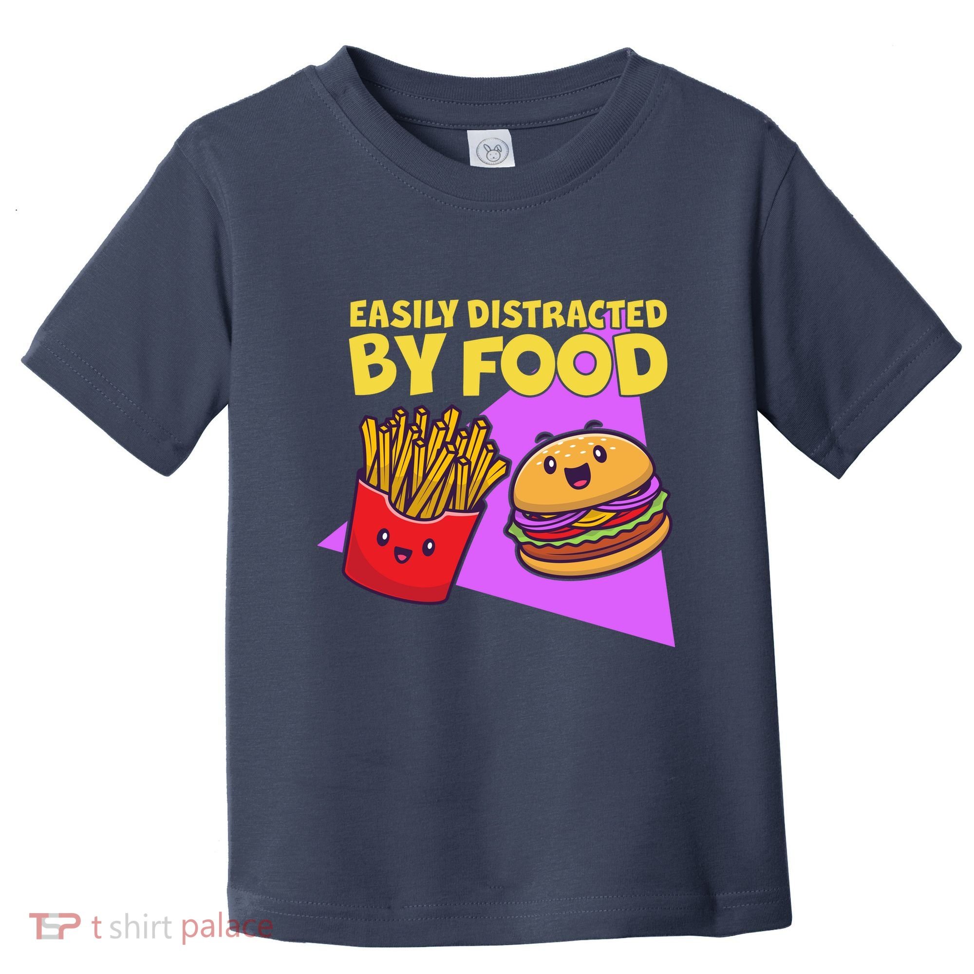 Funny Easily DIstracted By Food Cute Burger and Fries Toddler T-Shirt