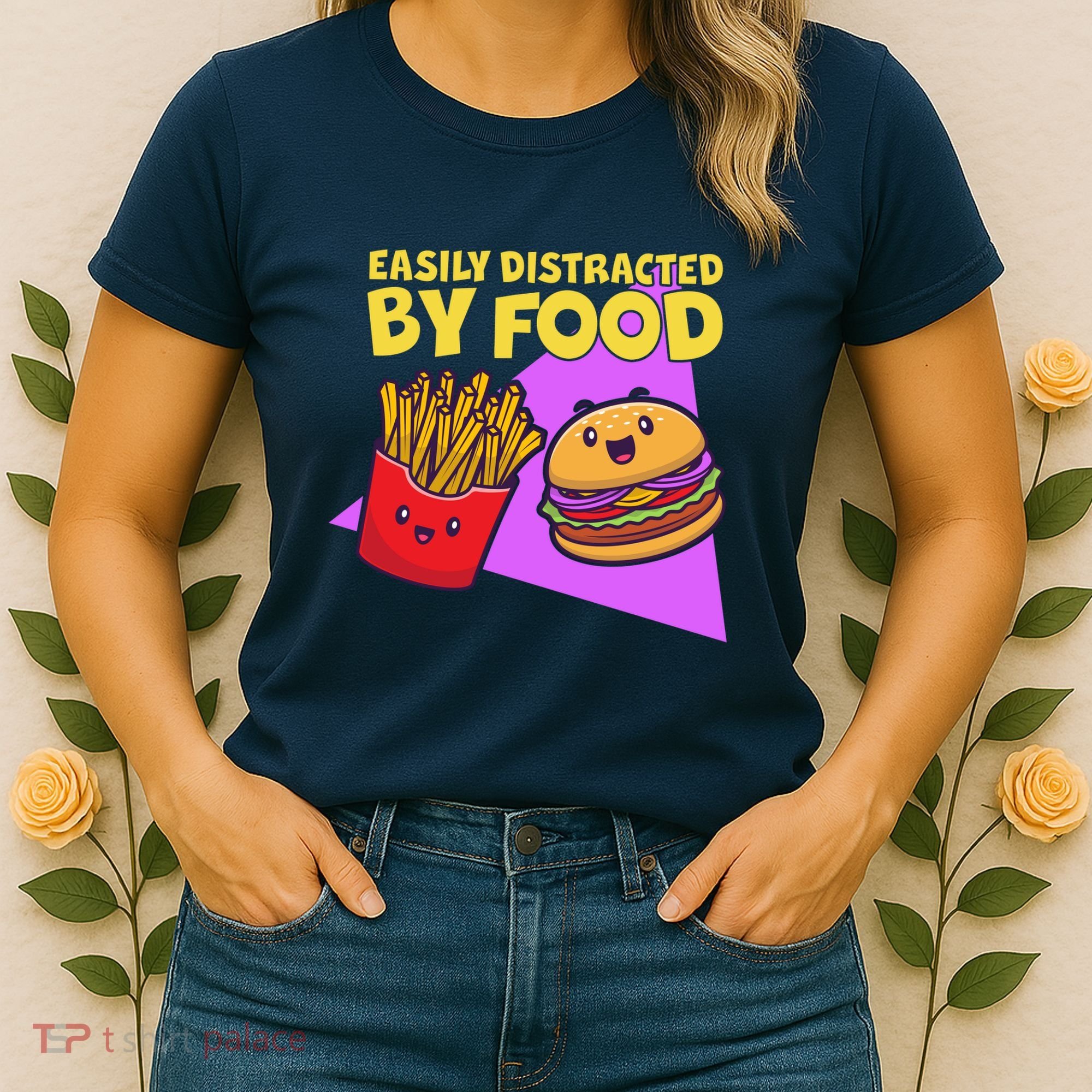Funny Easily DIstracted By Food Cute Burger and Fries Women's T-Shirt