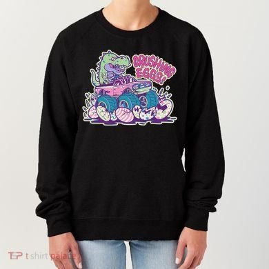 Funny Easter Dinosaur Monster Truck Crushing Eggs Women's Sweatshirt