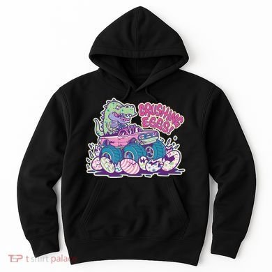 Funny Easter Dinosaur Monster Truck Crushing Eggs Hoodie