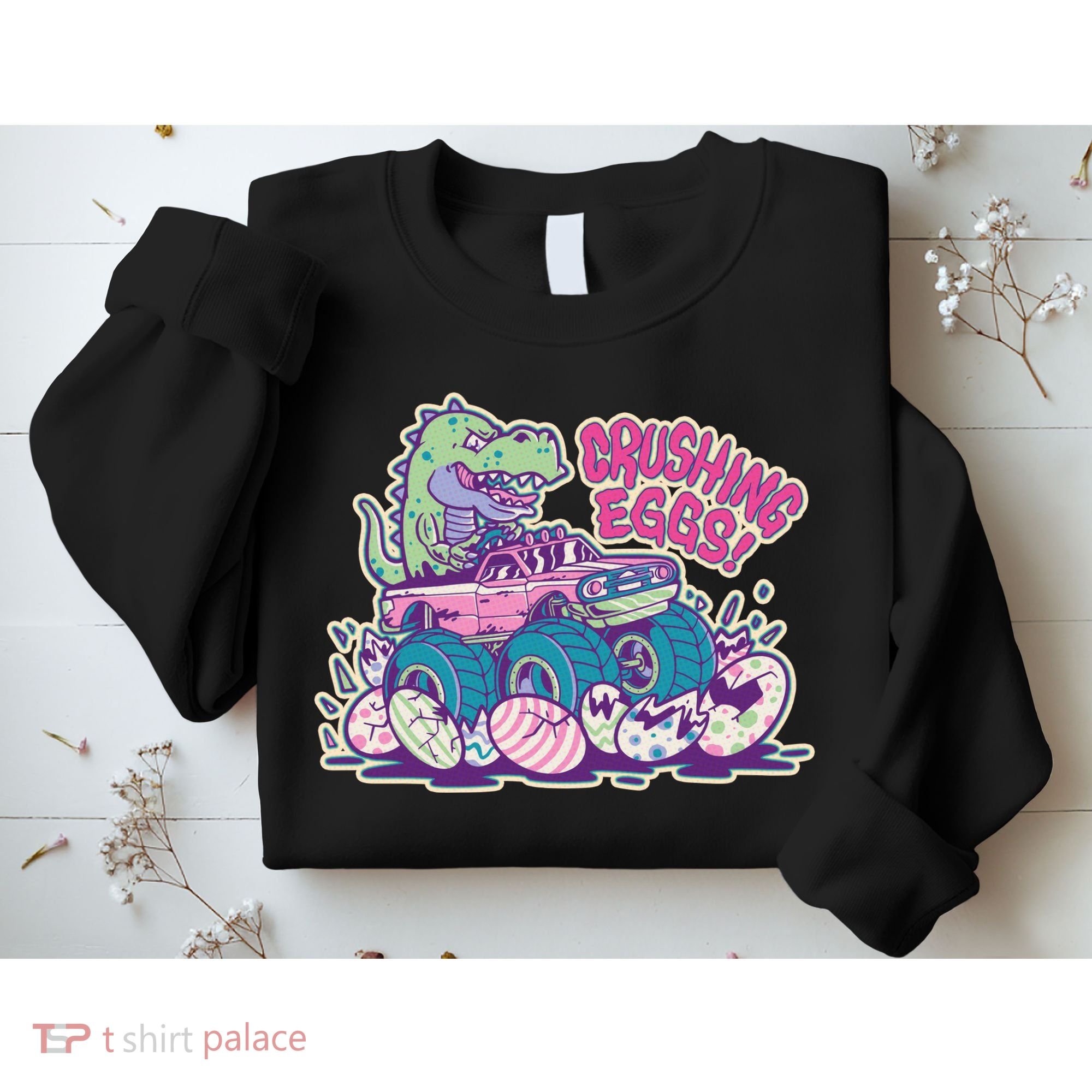 Funny Easter Dinosaur Monster Truck Crushing Eggs Sweatshirt