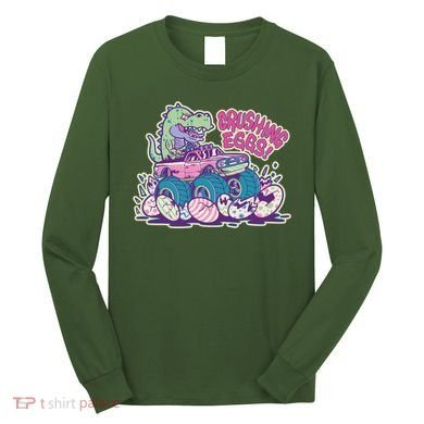 Funny Easter Dinosaur Monster Truck Crushing Eggs Long Sleeve Shirt