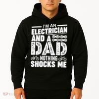 Funny Electrician Dad Nothing Shocks Me Hoodie thumb 2