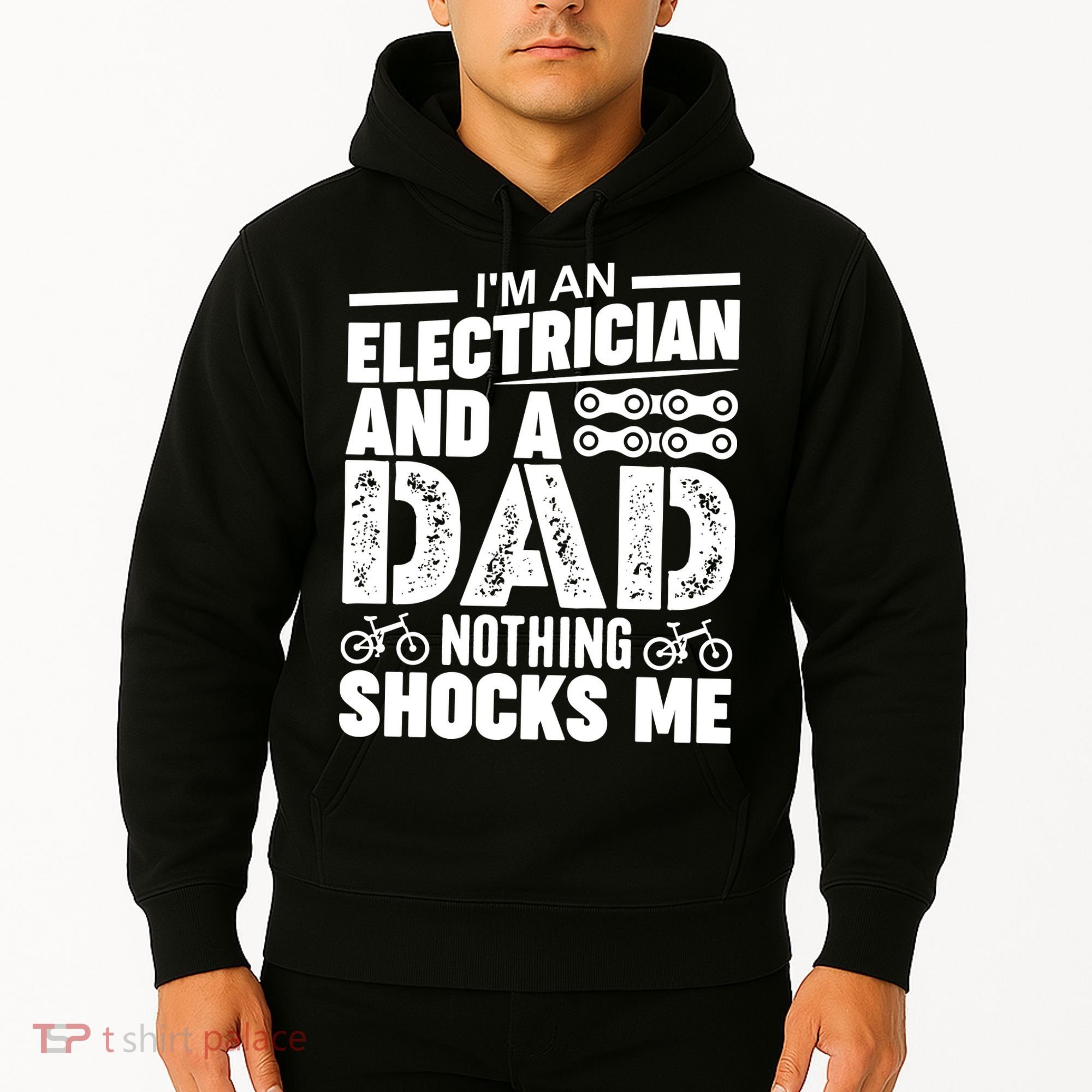 Funny Electrician Dad Nothing Shocks Me Hoodie