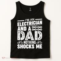 Funny Electrician Dad Nothing Shocks Me Tank Top thumb 2