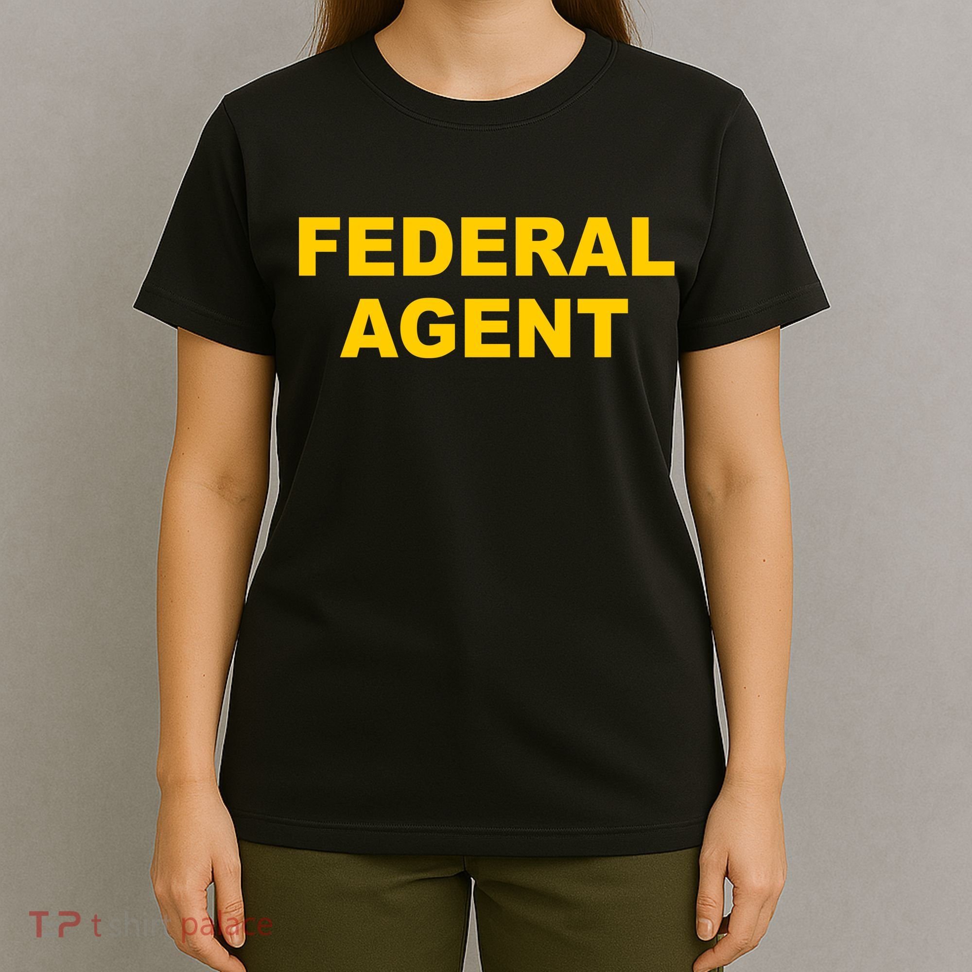 Federal Agent T-Shirt