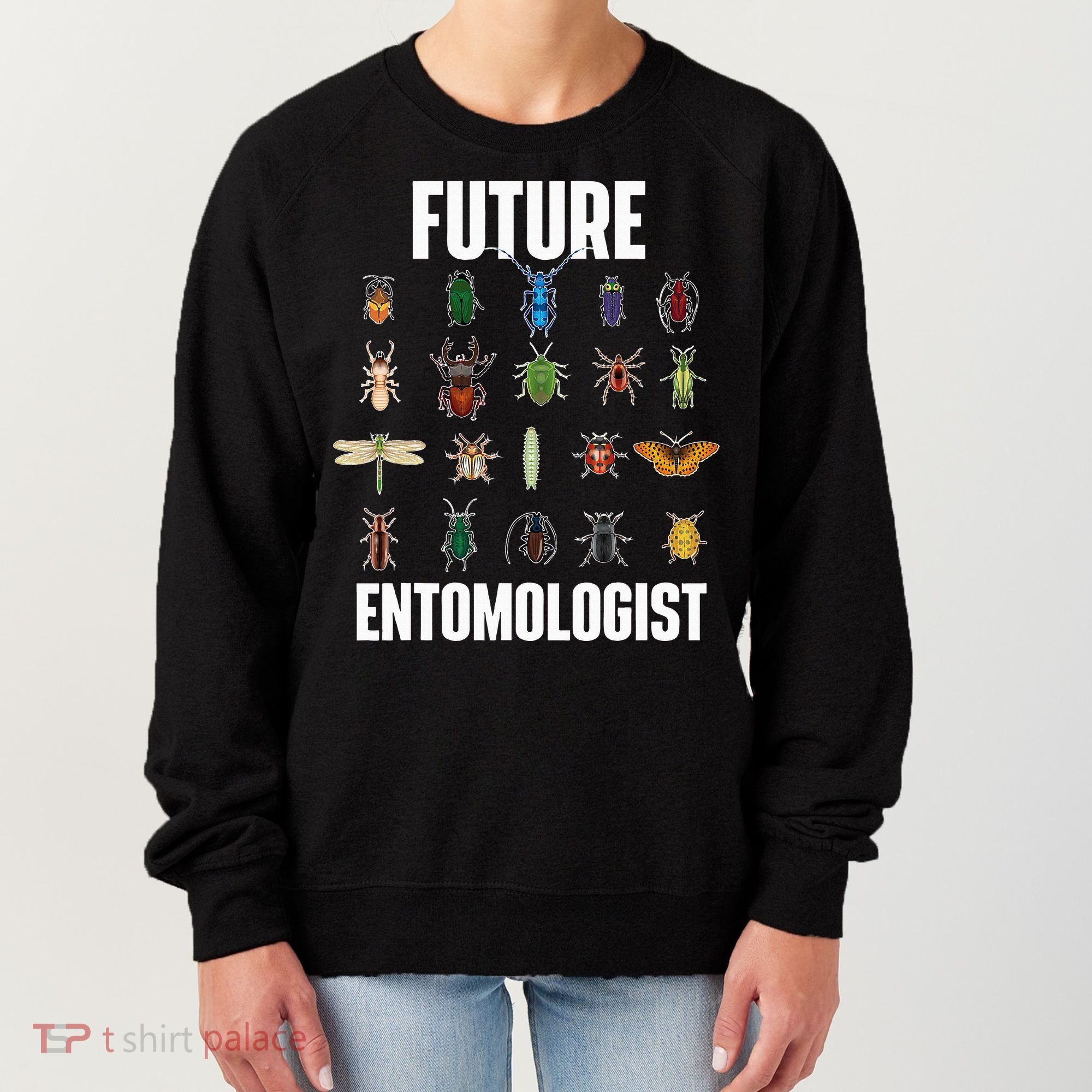 Future Entomologist Entomology Insect Lover Bug Collector Women's Sweatshirt