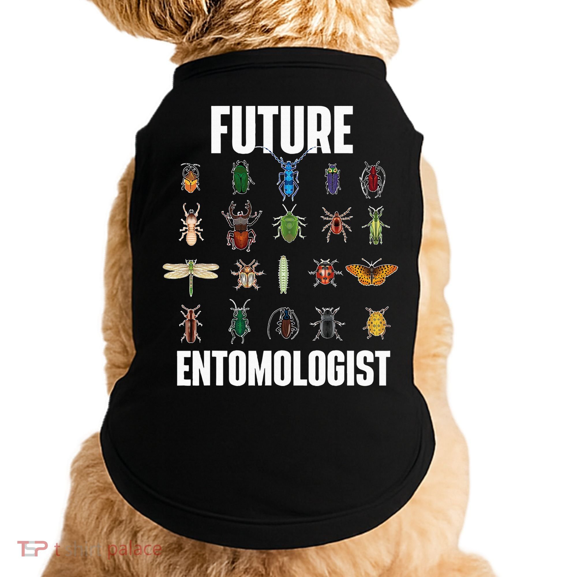 Future Entomologist Entomology Insect Lover Bug Collector Doggie Tank