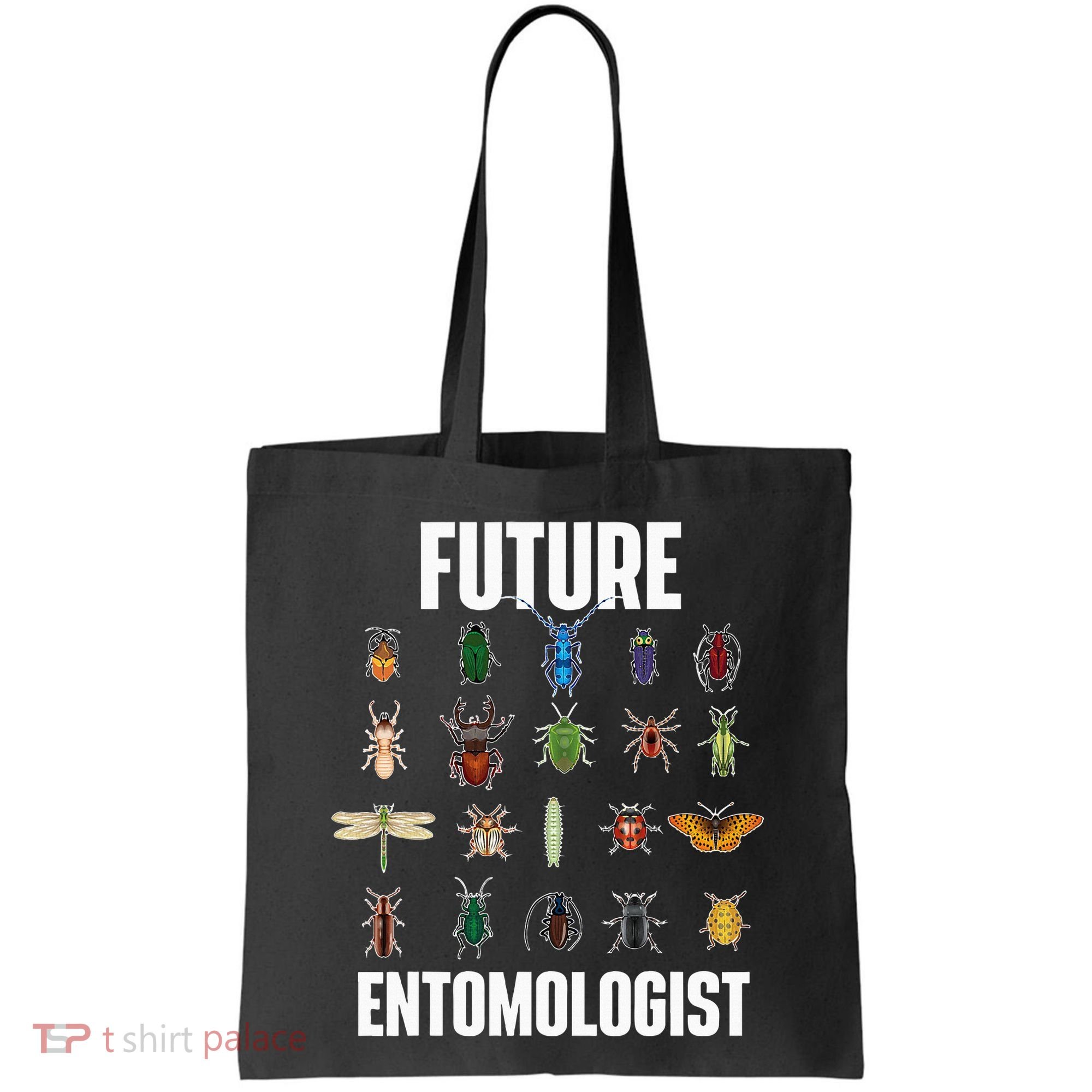Future Entomologist Entomology Insect Lover Bug Collector Tote Bag