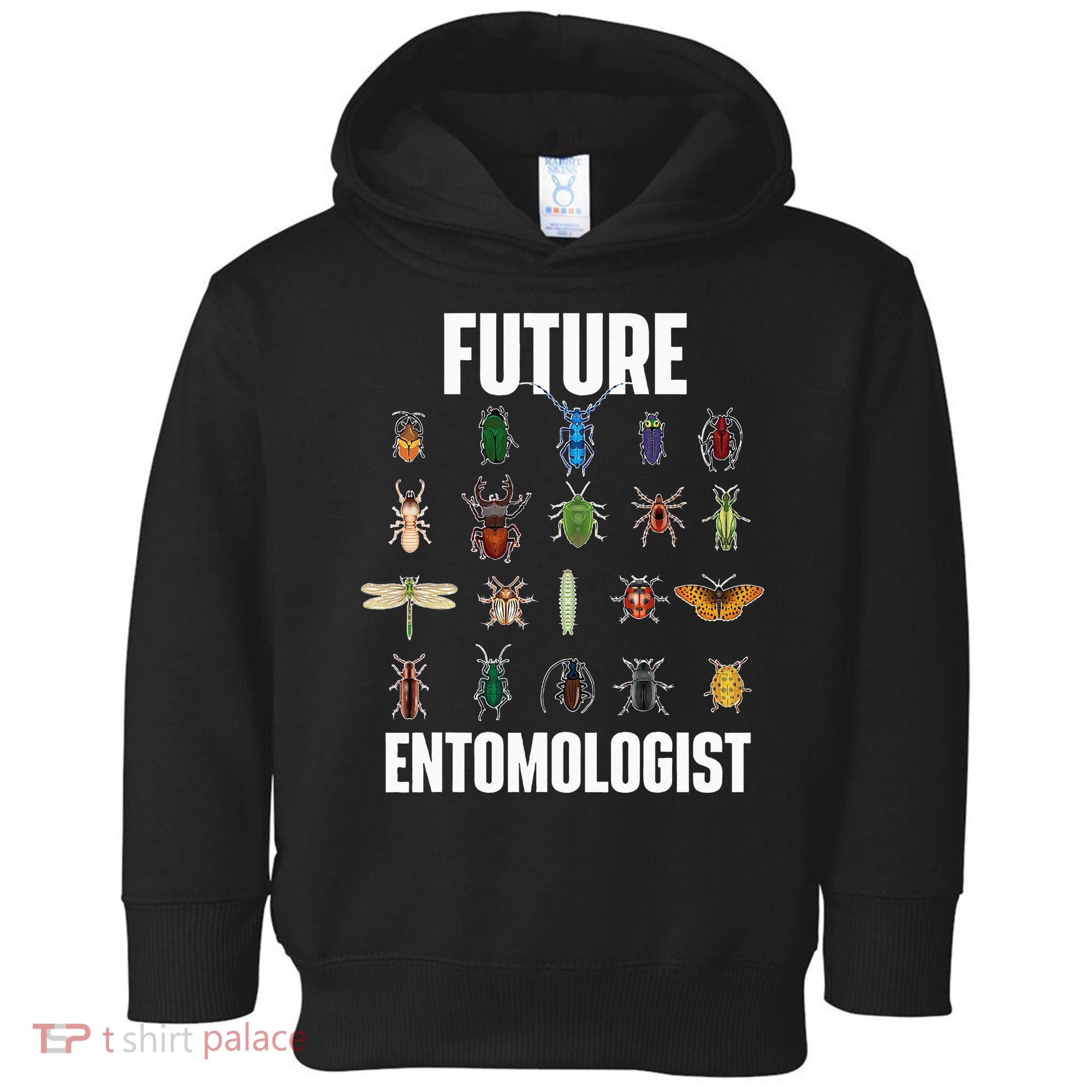 Future Entomologist Entomology Insect Lover Bug Collector Toddler Hoodie