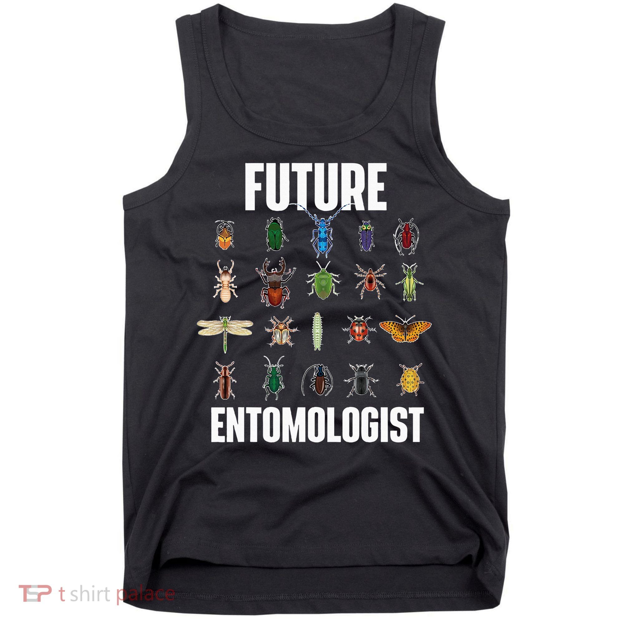 Future Entomologist Entomology Insect Lover Bug Collector Tank Top