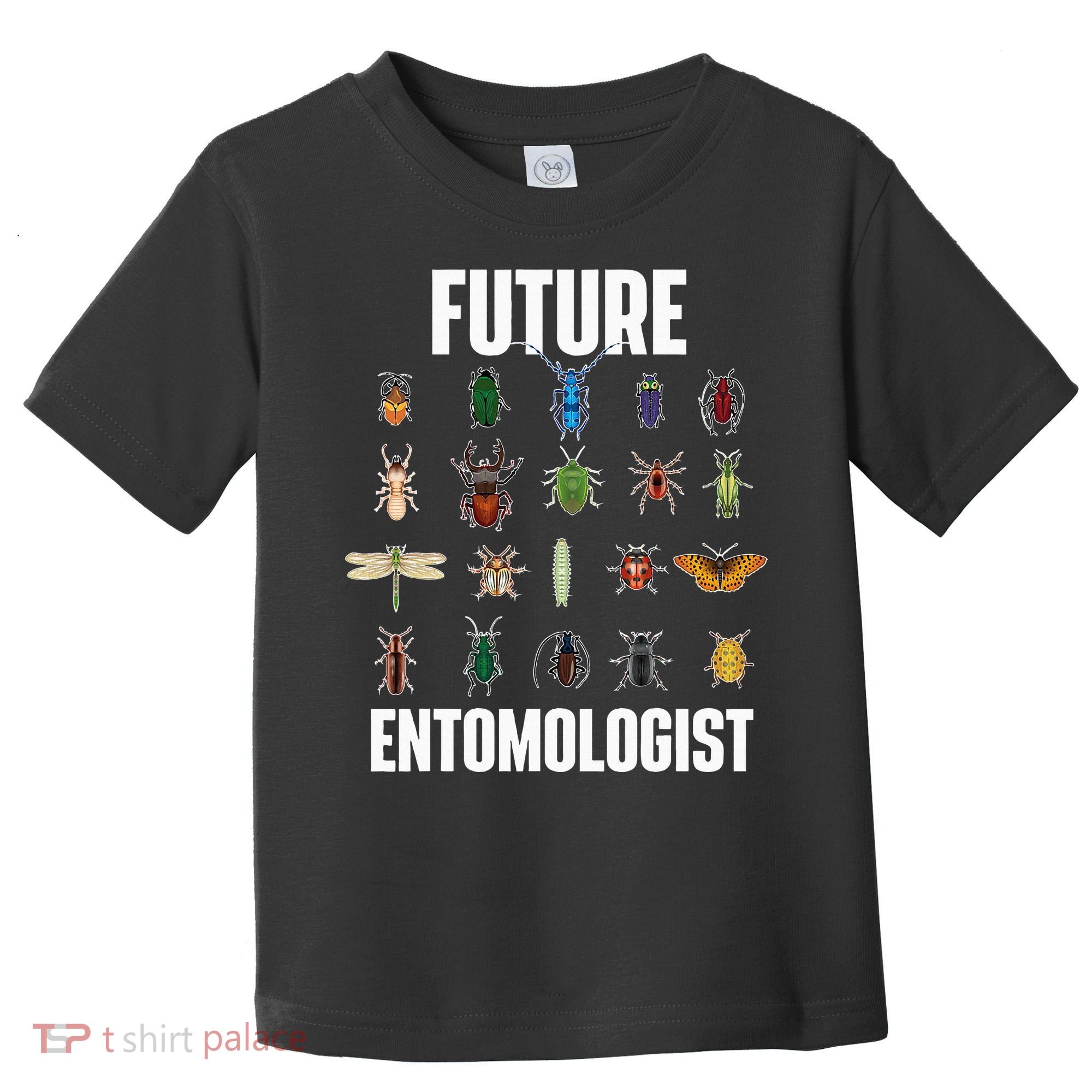 Future Entomologist Entomology Insect Lover Bug Collector Toddler T-Shirt