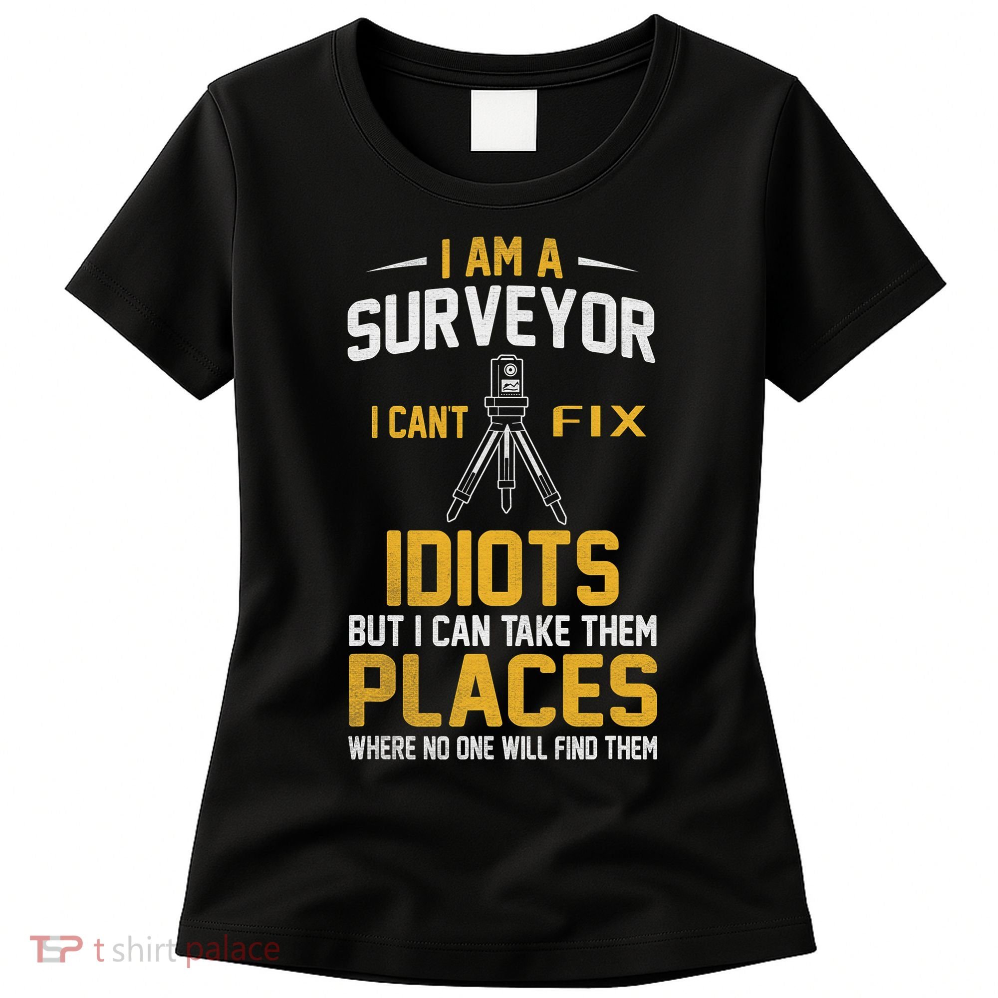 Future Engineer Engineering Equipment Workers Land Surveyor Women's T-Shirt