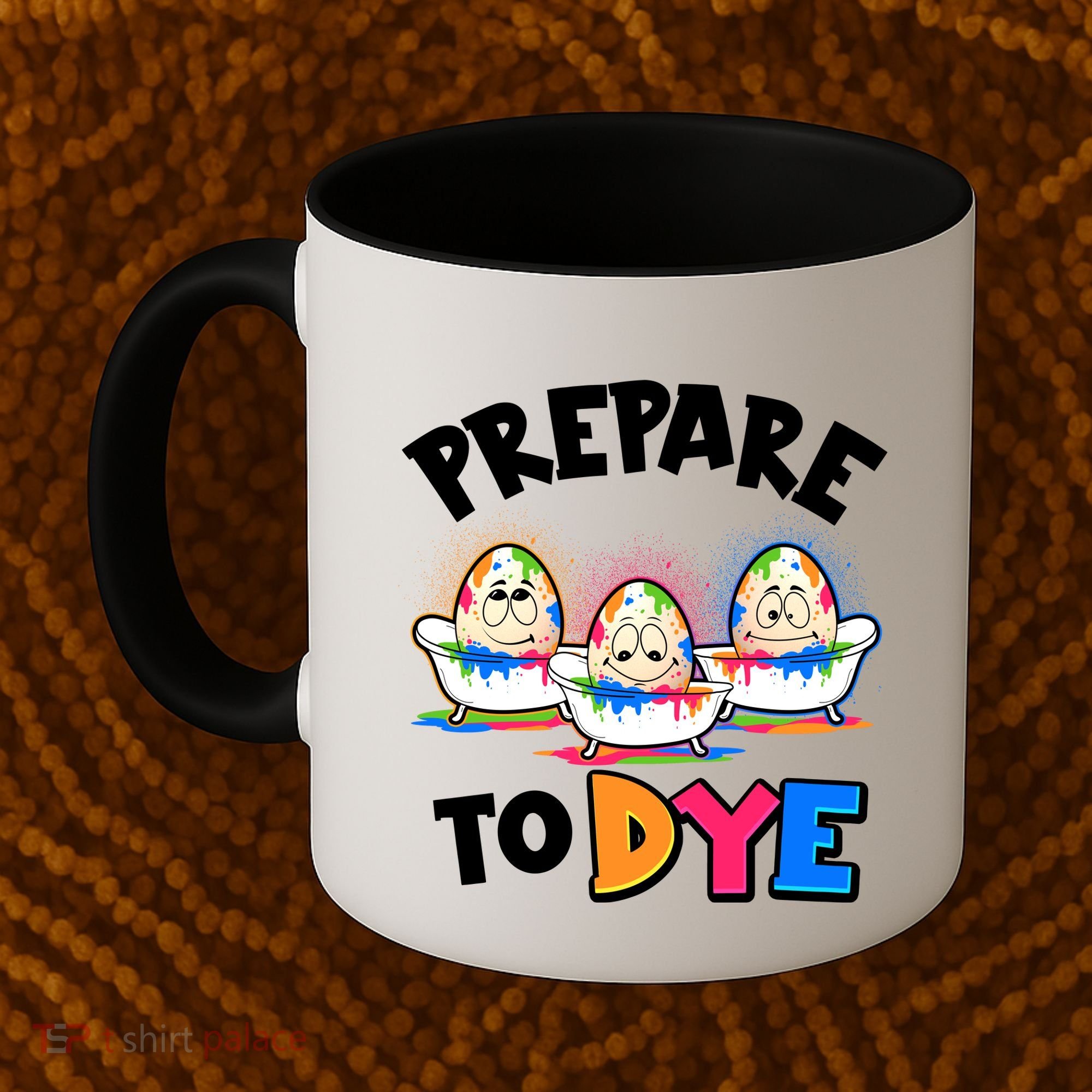 Funny Easter Eggs Prepare To Dye Coffee Mug