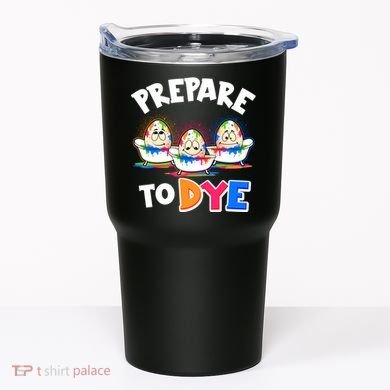 Funny Easter Eggs Prepare To Dye Tumbler