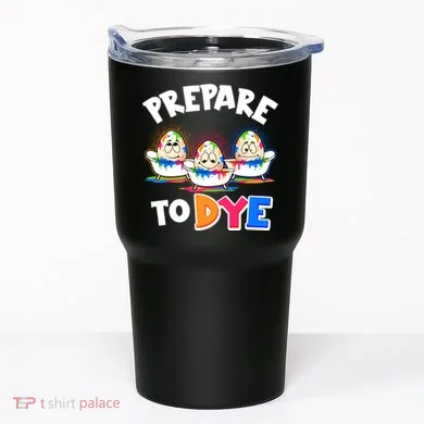Funny Easter Eggs Prepare To Dye Tumbler