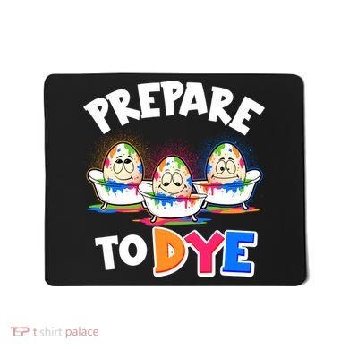 Funny Easter Eggs Prepare To Dye Mousepad