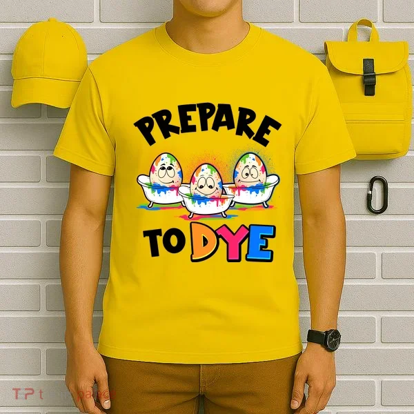 Funny Easter Eggs Prepare To Dye T-Shirt