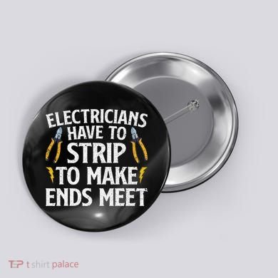 Funny Electrician Electrician Electrical Tools Button