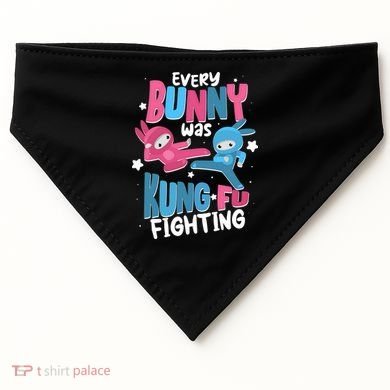 Funny Easter Every Bunny Was Kung Fu Fighting USA-Made Doggie Bandana