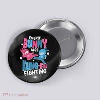 Funny Easter Every Bunny Was Kung Fu Fighting Button thumb 0