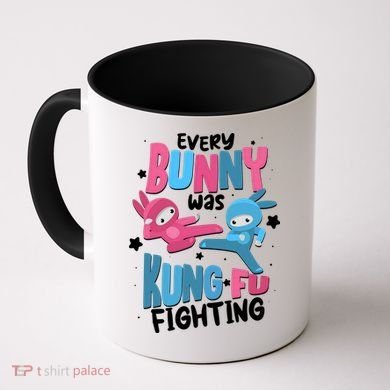 Funny Easter Every Bunny Was Kung Fu Fighting Coffee Mug