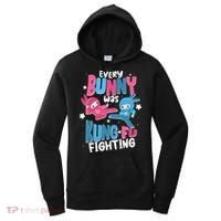 Funny Easter Every Bunny Was Kung Fu Fighting Women's Hoodie thumb 0