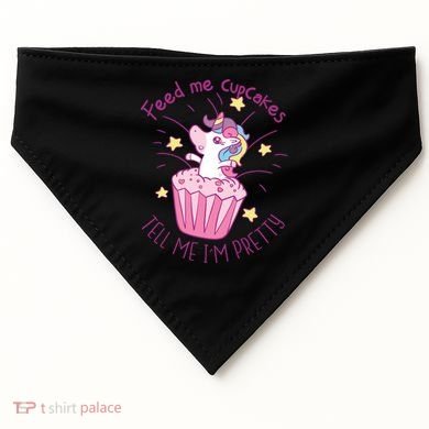 Feed Me Cupcakes Tell Me I'm Pretty USA-Made Doggie Bandana