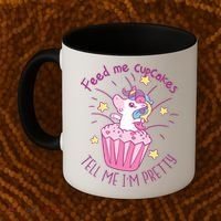 Feed Me Cupcakes Tell Me I'm Pretty Coffee Mug thumb 2