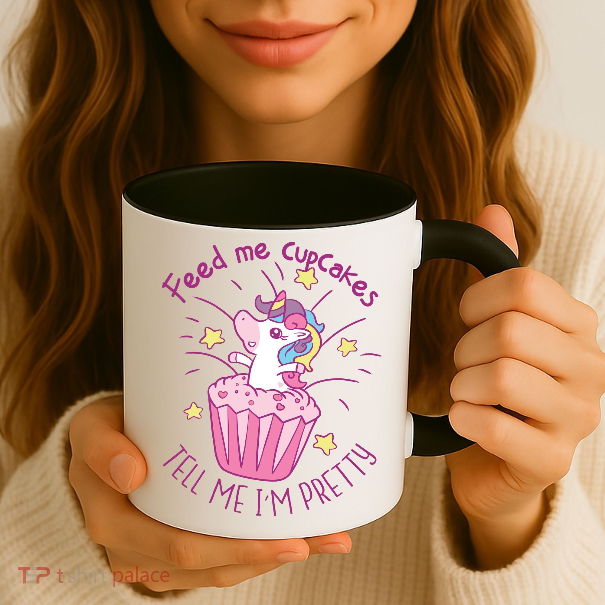Feed Me Cupcakes Tell Me I'm Pretty Coffee Mug