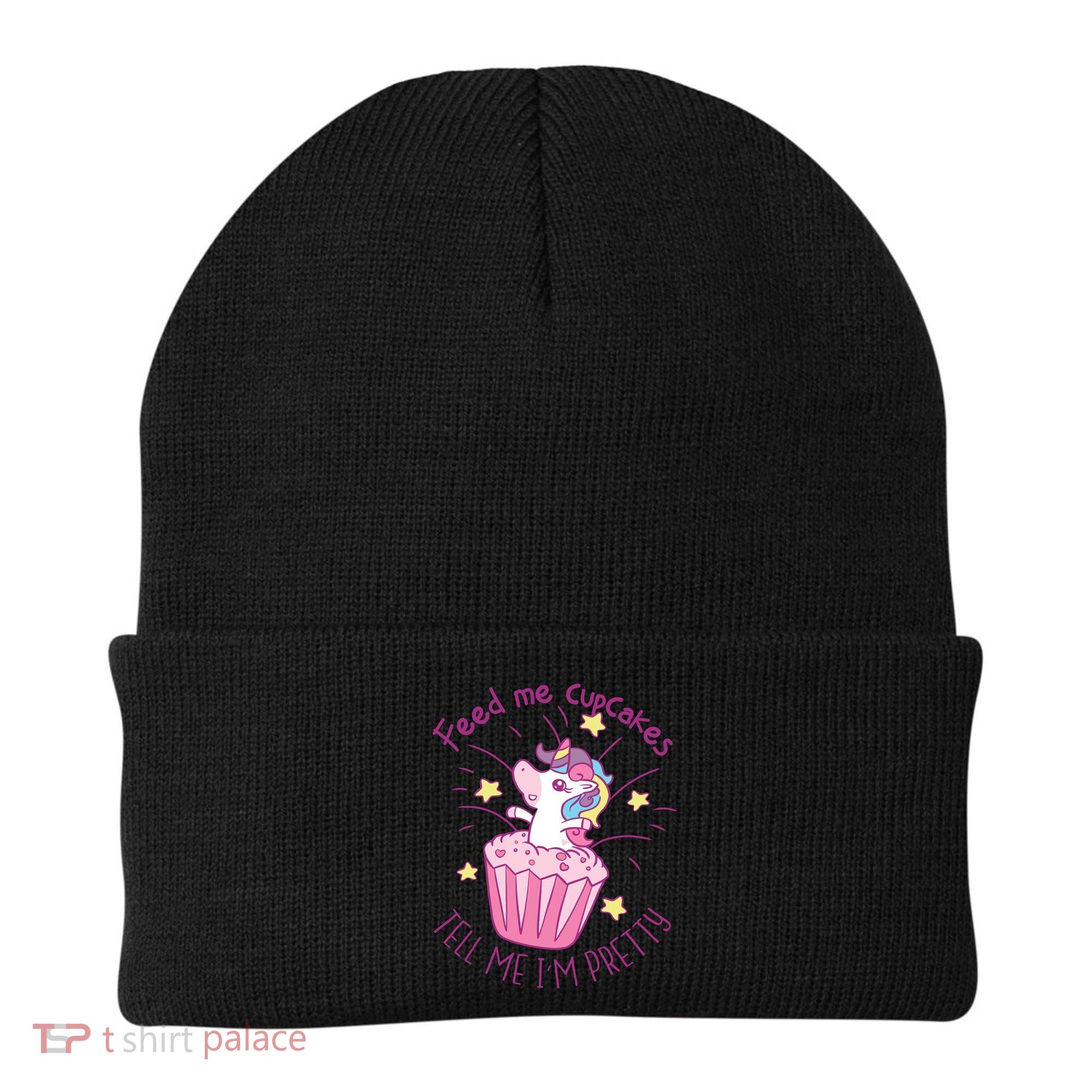 Feed Me Cupcakes Tell Me I'm Pretty Beanie