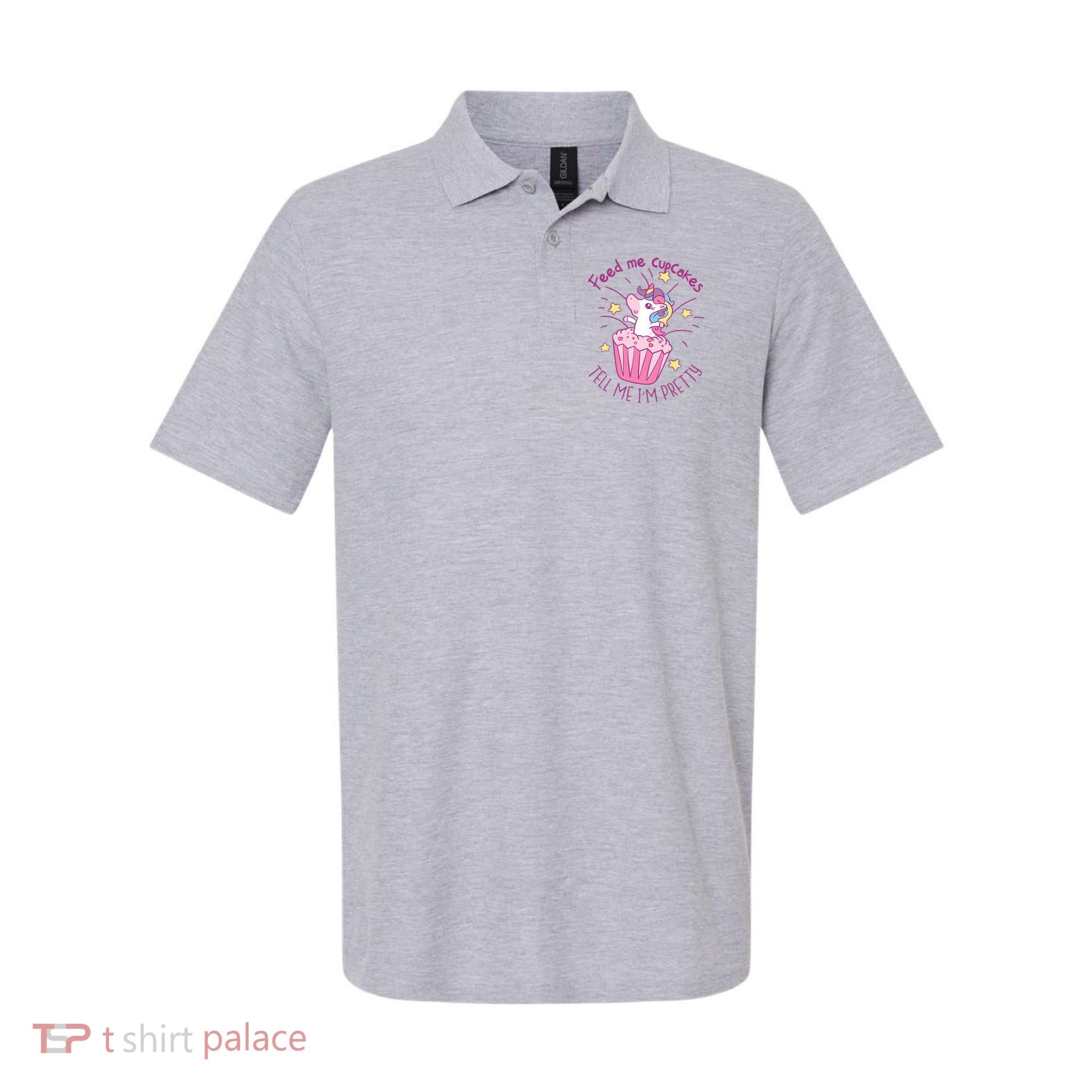 Feed Me Cupcakes Tell Me I'm Pretty Polo