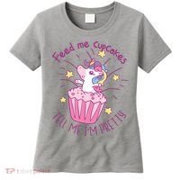 Feed Me Cupcakes Tell Me I'm Pretty Women's T-Shirt thumb 0
