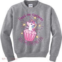 Feed Me Cupcakes Tell Me I'm Pretty Kids Sweatshirt thumb 0