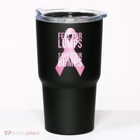 Feel For Lumps, Save Your Bumps - Breast Cancer Awareness Tumbler thumb 0