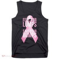 Feel For Lumps, Save Your Bumps - Breast Cancer Awareness Tank Top thumb 0