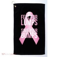 Feel For Lumps, Save Your Bumps - Breast Cancer Awareness Golf Towel thumb 0