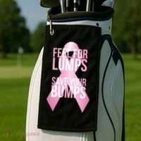 Feel For Lumps, Save Your Bumps - Breast Cancer Awareness Golf Towel thumb 2