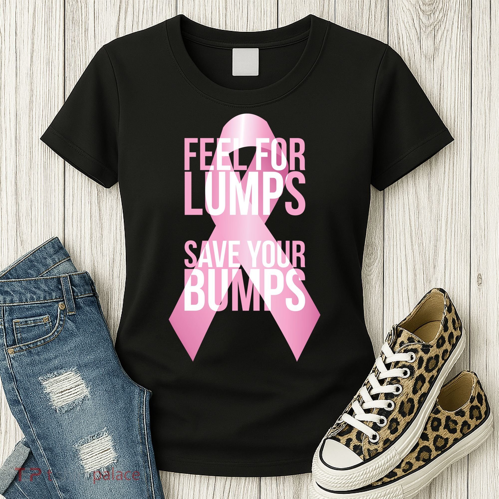 Feel For Lumps, Save Your Bumps - Breast Cancer Awareness Women's T-Shirt
