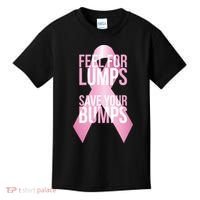 Feel For Lumps, Save Your Bumps - Breast Cancer Awareness Kids T-Shirt thumb 0