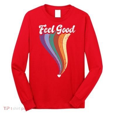 Feel Good Retro Vintage Rainbow Long Sleeve Shirt